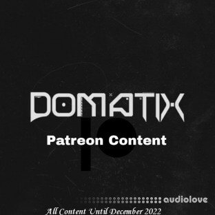 Domatix Patreon December 2022