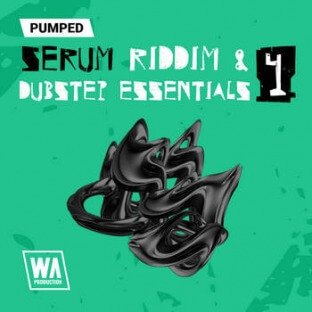 WA Production Pumped Serum Riddim and Dubstep Essentials 4