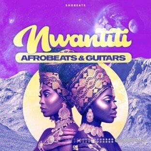 Shobeats NWANTITI Afrobeats and Guitars