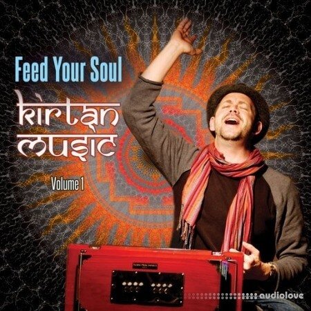 Feed Your Soul Music Kirtan Music Vol.1