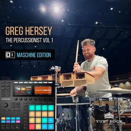 Yurt Rock Maschine Kits Greg Hersey V1 Maschine WAV