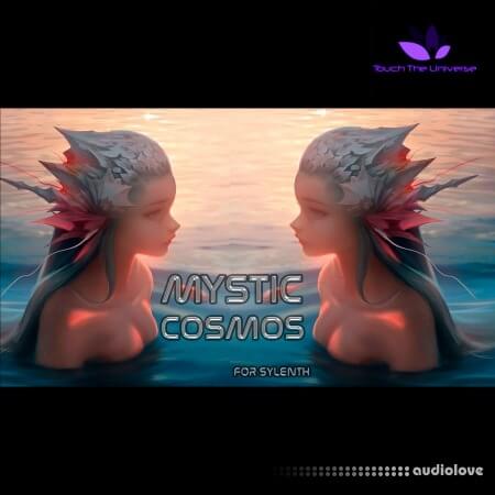 Touch The Universe Mystic Cosmos Sylenth Soundsets