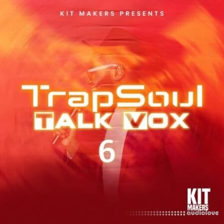 Big Citi Loops Trapsoul Talk Vox 6