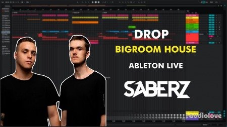 ProducerBox Ableton Professional Drop Big Room House By A.R.T (SABERZ Style)