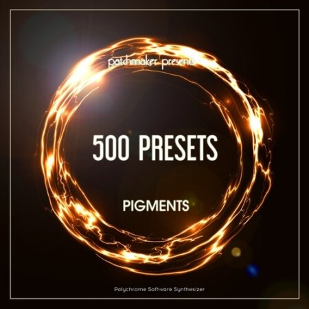 Patchmaker Arturia Pigments 500 Presets Synth Presets
