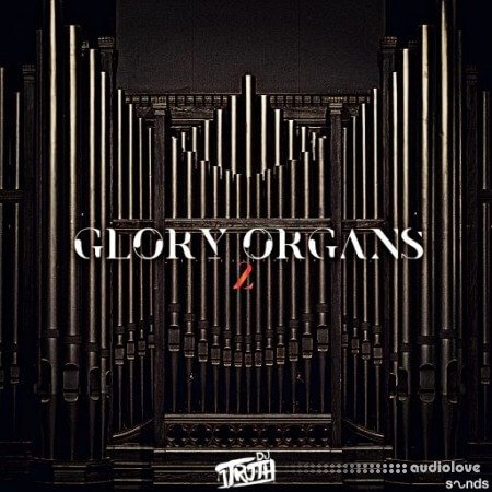 DJ 1Truth Glory Organs 2