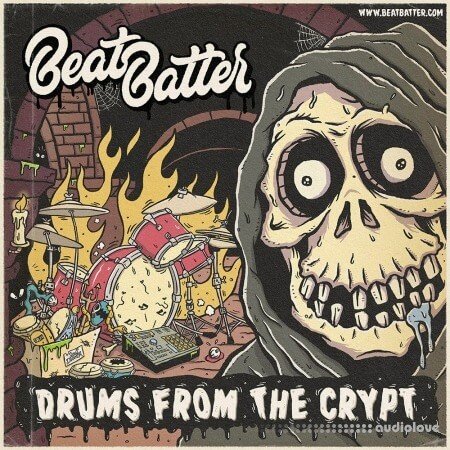 Beat Batter Drums From The Crypt