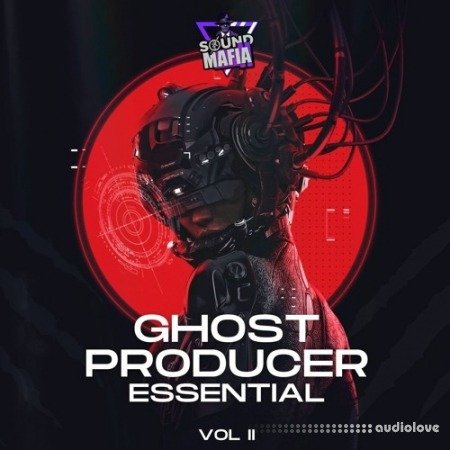 Sound Mafia Ghost Producer Essentials Vol.2