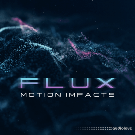 Cinematic Tools Flux Motion Impacts