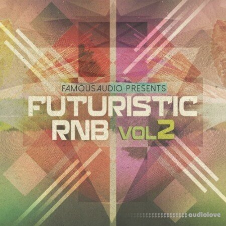 Famous Audio Futuristic RnB Vol.2 WAV