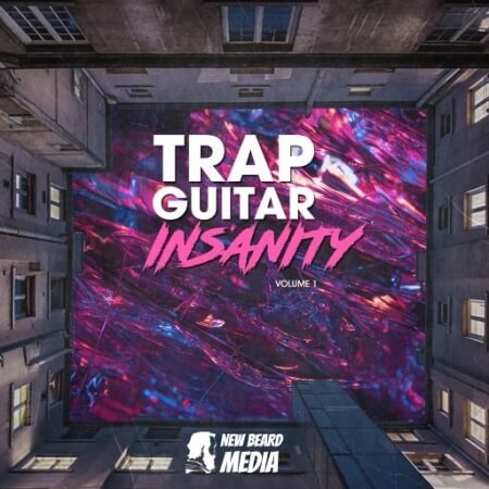 New Beard Media Trap Guitar Insanity Vol.1