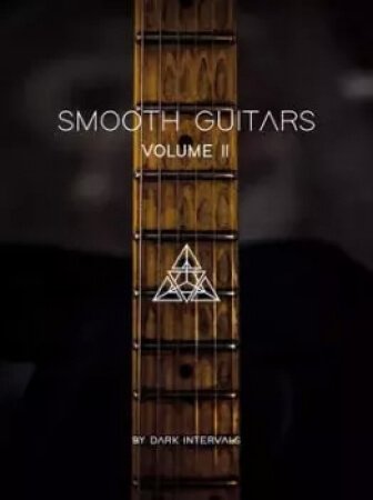 Dark Intervals Smooth Guitars Vol.2 KONTAKT WAV