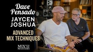 MixWithTheMasters Jaycen Joshua, Dave Pensado Production Seminar #4 Advanced Mix Techniques