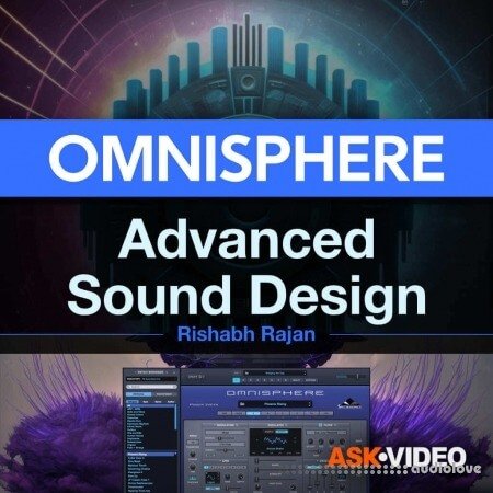 Ask Video Omnisphere 301 Omnisphere Advanced Sound Design