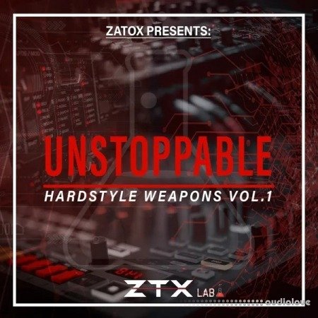 Zatox Unstoppable Hardstyle Vol.1
