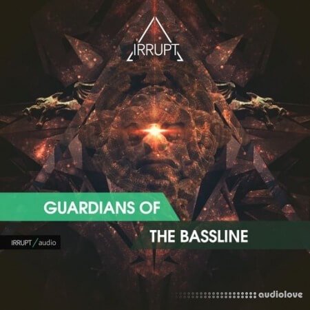 Irrupt Guardians of the Bassline