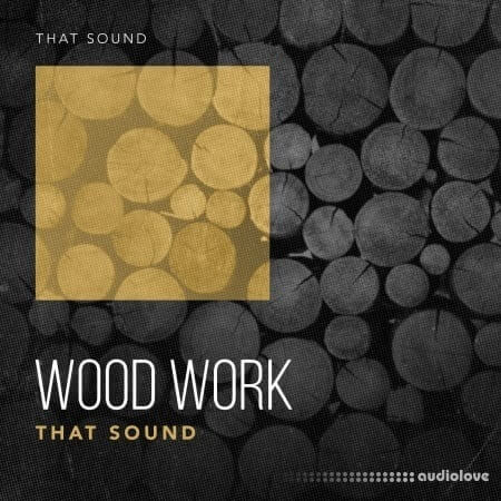 That Sound Wood Work