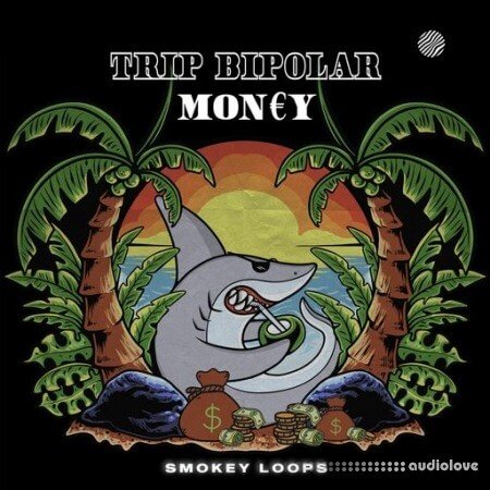 Smokey Loops Trap Bipolar Money WAV