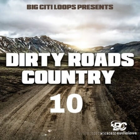 Big Citi Loops Dirty Roads Country 10