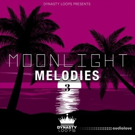 Dynasty Loops Moonlight Melodies 3 WAV