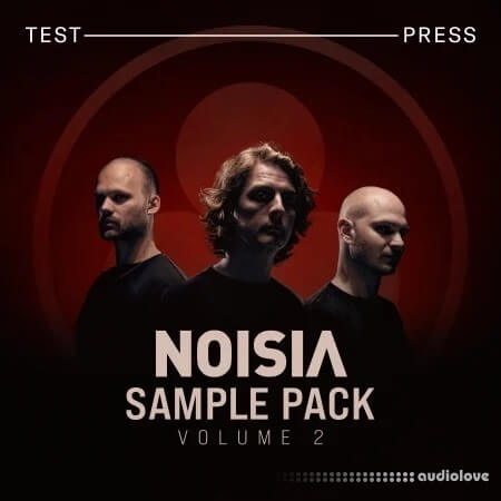 Test Press Noisia Sample Pack Vol.2