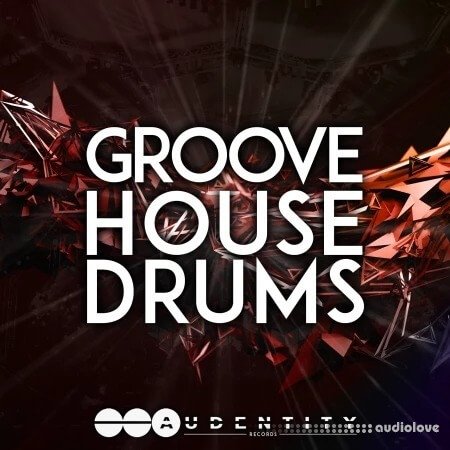 Audentity Records Groove House Drums WAV