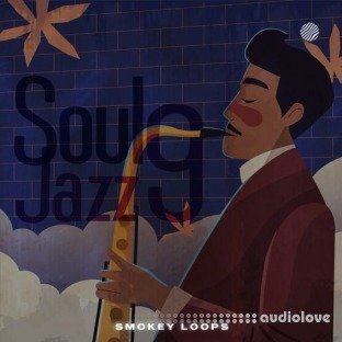 Smokey Loops Soul Jazz 9