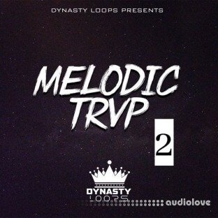 Dynasty Loops Melodic Trvp 2