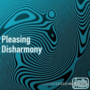 AudioFriend Pleasing Disharmony