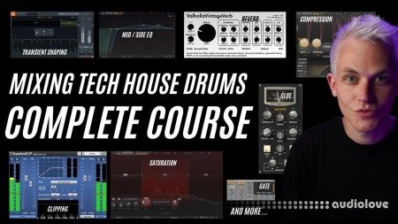 SkillShare Mixing Tech House Drums (complete course) TUTORiAL