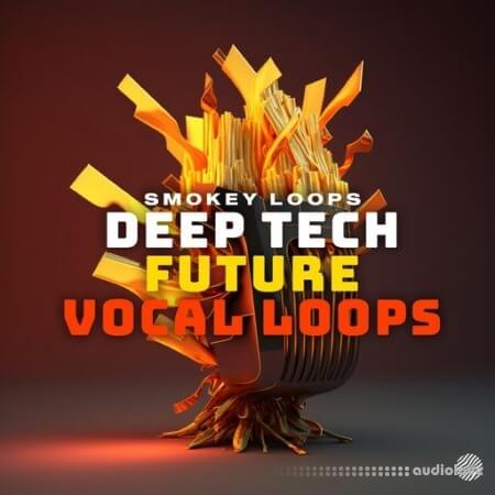 Smokey Loops Deep Tech Future Vocal Loops