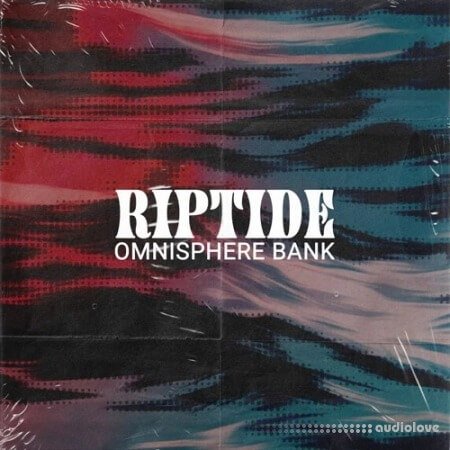 Audio Juice Riptide (Omnisphere Bank)