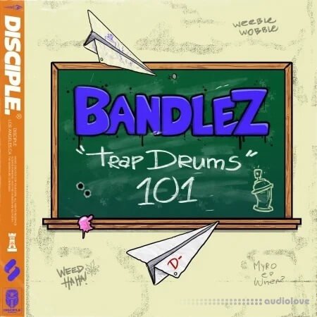 Disciple Samples Bandlez Trap Drums 101