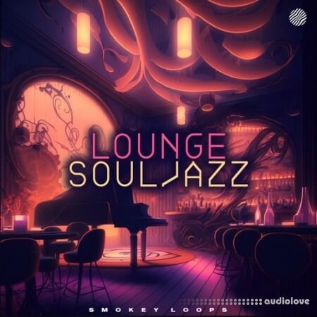 Smokey Loops Lounge Soul Jazz