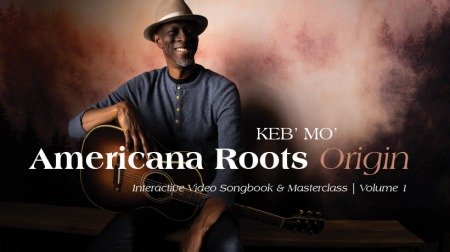 Truefire Keb Mo's Americana Roots: Origin TUTORiAL