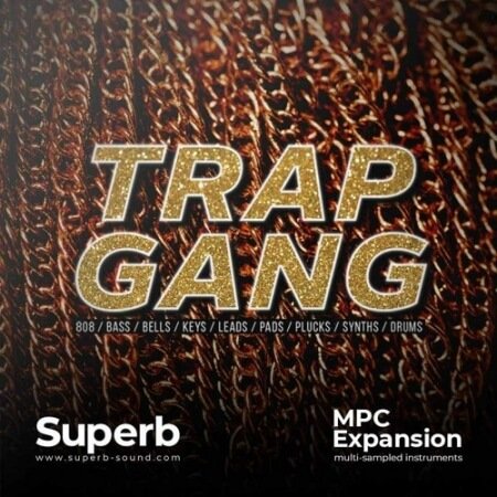 Superb Sound Trap Gang