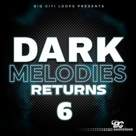 Big Citi Loops Dark Melodies Returns 6