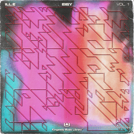 Kingsway Music Library ill.e x Eiby Vol.1 (Compositions and Stems)
