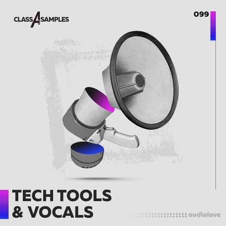 Class A Samples Tech Tools and Vocals WAV