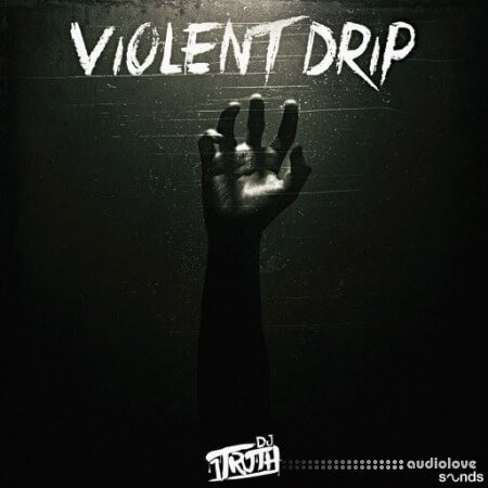 DJ 1Truth VIOLENT DRIP