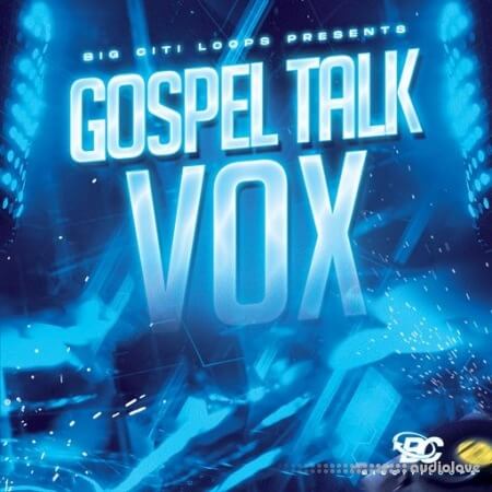 Big Citi Loops Gospel Talk Vox