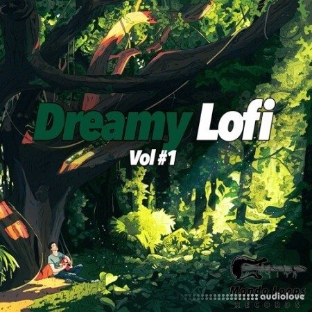 Mondo Loops Dreamy Lofi Hip Hop Vol.1
