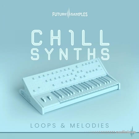 Future Samples Chill Synths
