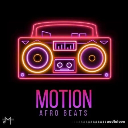 Major Loops Motion: Afrobeats MULTiFORMAT