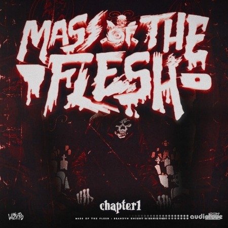 Dawizvrd Mass Of The Flesh Chapter I