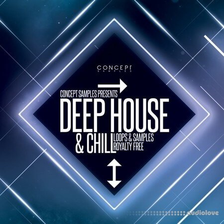 Concept Samples Deep House and Chill