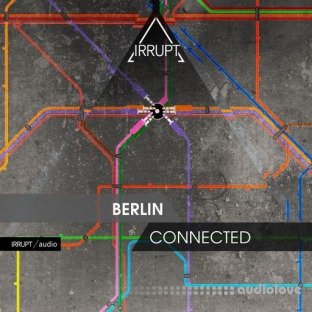 Irrupt Berlin Connected