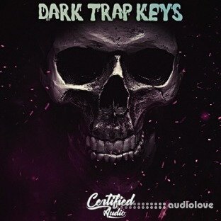 Certified Audio  Dark Trap Keys Vol 1