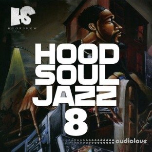 HOOKSHOW Hood Soul Jazz 8