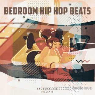 Famous Audio Bedroom Hip Hop Beats